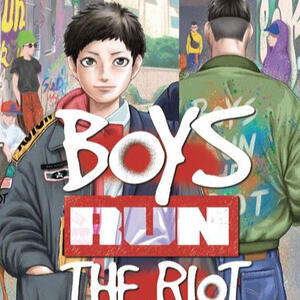 boys run the riot